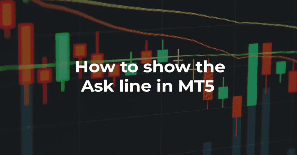 Ask line in MT5